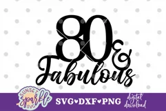 80 & Fabulous SVG file, DXF File and PNG file, Cut File Product Image 2