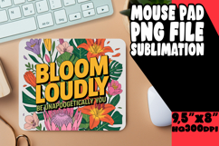 UNIQUE mouse pad Gift Magic, Flower Quote Product Image 1