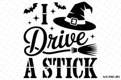 I Drive a Stick Svg | Halloween Svg | Svg Cut Files Product Image 1
