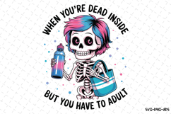 When you&#039;re dead inside Svg | Halloween Svg | Svg Cut Files Product Image 1