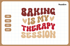 Funny Baking Saying SVG For Baker | Therapy Session Product Image 3