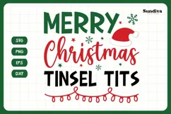 Christmas Wine Glass Quote SVG | Merry Christmas Tinsel Tits Product Image 4