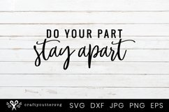 Do you part Stay apart Svg Design, Quarantine Svg Cut File Product Image 2