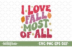 I love fall most of all, Fall svg, Autumn shirt design Product Image 1