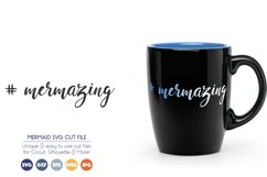 Mermazing SVG Cut Files - Mermaid SVG Product Image 1