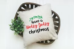 Have a Holly Jolly Christmas SVG File - Christmas SVG File Product Image 6