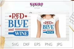 Red Blue and White Wine SVG-Funny 4th Of July svg Cut file Product Image 1