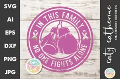 Family No One Fights Alone Cancer Ribbon Boxing Gloves SVG Product Image 2
