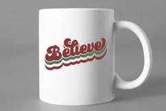 Believe Retro Christmas SVG - PNG, DXF, SVG, EPS, Cut File Product Image 4
