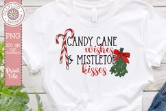Candy Cane Wishes & Mistletoe Kisses Christmas Sublimation Product Image 1