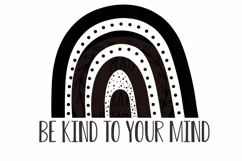 Be kind SVG | mental health svg | Rainbow SVG | positive svg Product Image 3