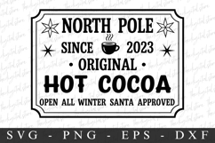 North Pole Orignal Hot Cocoa Svg | Christmas svg Product Image 1
