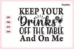 Naughty Coaster Quote SVG | Keep Your Drinks Off The Table Product Image 3