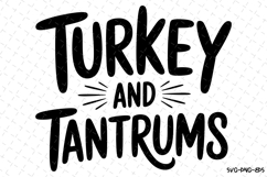 Turkey and Tantrums Svg | Halloween Svg | Svg Cut Files Product Image 1