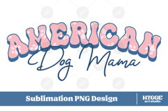 American Dog Mama Papa 4th of July USA Paw DTF PNG Bundle Product Image 2