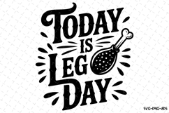 Today is Leg Day Svg | Halloween Svg | Svg Cut Files Product Image 1