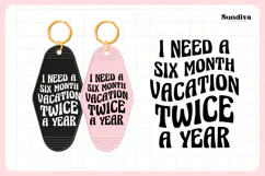 Snarky Quote Motel Keychain SVG | Six Month Vacation Product Image 3