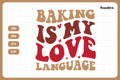 Funny Baking Saying SVG For Baker | Love Language Product Image 3