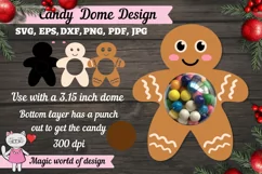 Gingerbread Man candy dome ornament svg, sweet holder design Product Image 1
