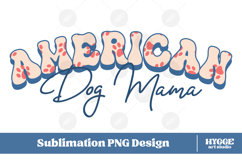 American Dog Mama Papa 4th of July USA Paw DTF PNG Bundle Product Image 2