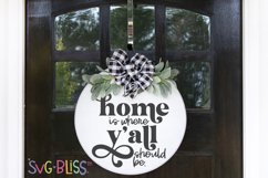 Home Sign SVG- Home is where y'all should be cut file Product Image 1