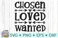 Chosen Loved Wanted SVG DXF PNG EPS Cutting Files Product Image 1
