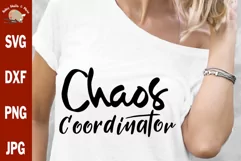 Chaos Coordinator svg, Funny mom shirt svg Busy mom svg Product Image 1