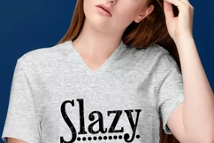 Funny Lazy and Slaying It SVG File, SVG File Shirt Saying Product Image 2