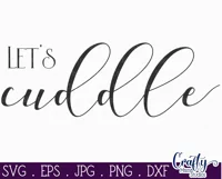 Let's Cuddle | Farmhouse Svg Love Sign Product Image 2