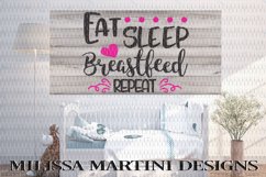 EAT, SLEEP, BREASTFEED, REPEAT Product Image 2