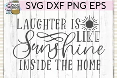 Laughter Is Like Sunshine SVG DXF PNG EPS Cutting Files Product Image 2