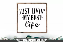 Just Livin My Best Life SVG Graphic Design Product Image 1