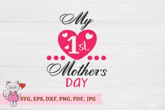 My first mother's day SVG PNG EPS DXF, for girl Product Image 5