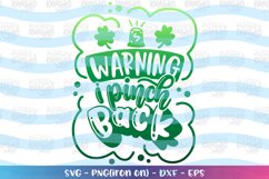St. Patrick's Day svg Warning I pinch back Product Image 1