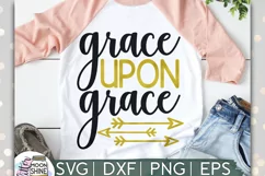 Grace Upon Grace SVG DXF PNG EPS Cutting Files Product Image 1