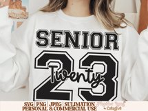 Senior 2023 SVG, Graduation SVG, Highschool SVG Product Image 2