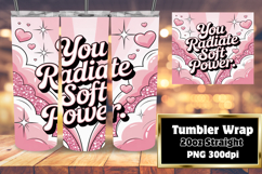 VIBRANT 20oz Tumbler Template for DIY , Girl Quote Product Image 1