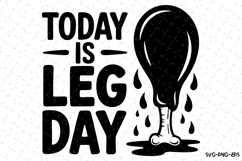 Today is Leg Day Svg | Svg Cut Files Product Image 1