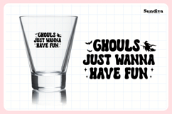 Funny Halloween Shot Glass Quote SVG | Ghouls Wanna Have Fun Product Image 3