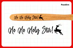 Christmas Wooden Spoon Handle Quotes SVG - Ho Ho Holy Stir Product Image 3