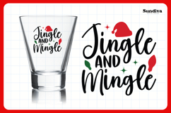 Funny Christmas Shot Glass Quote SVG | Jingle And Mingle Product Image 3