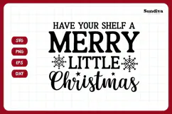 Christmas Bookish Quote SVG | Have Your Shelf a Merry Product Image 3
