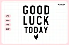 Funny Hangover Kit Saying SVG | Good Luck Today Product Image 3