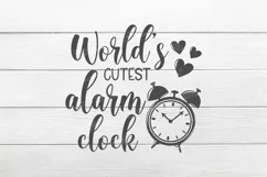 World's cutest alarm clock SVG, Cute Baby Sayings SVG, Baby Product Image 2