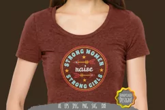 Strong Women Raise Strong Girls Hand Lettering SVG Product Image 1