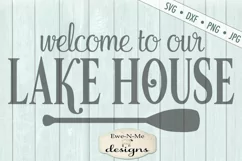 Welcome to our Lake House - lake - summer SVG DXF File Product Image 2