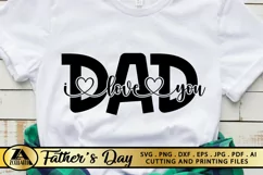 Fathers Day SVG PNG DXF EPS Daddy SVG Dad I love you SVG Product Image 1