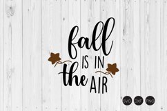 Fall Is In The Air SVG Product Image 1