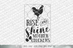 Rise and Shine Mother Cluckers SVG | Funny Farmhouse Kitchen Product Image 2