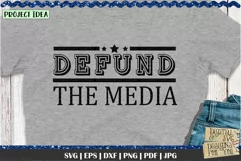Defund the Media | Fake news | Defund Quote Product Image 1